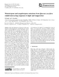 Monoterpene and Sesquiterpene Emissions from Quercus Coccifera Exhibit Interacting Responses to Light and Temperature