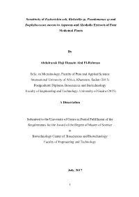 Sensitivity of Escherichia Coli, Klebsiella Sp, Pseudomonas Sp and Staphylococcus Aureus to Aqueous and Alcoholic Extracts of Four Medicinal Plants