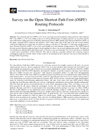 Survey on the Open Shortest Path First (OSPF) Routing Protocols