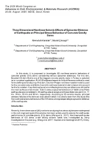 Three Dimensional Nonlinear Seismic Effects of Epicenter Distance of Earthquake on Principal Stress Behaviour of Concrete Gravity Dams