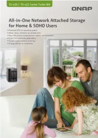 All-In-One Network Attached Storage for Home & SOHO Users