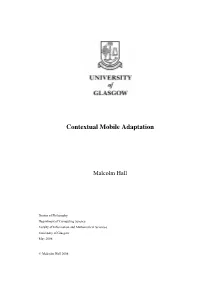 Contextual Mobile Adaptation