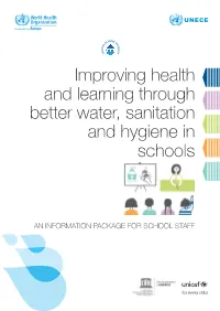 Improving Health and Learning Through Better Water, Sanitation and Hygiene in Schools