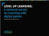 Level up Learning: a National Survey on Teaching with Digital Games by Lori M