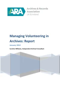 Managing Volunteering in Archives: Report January 2014