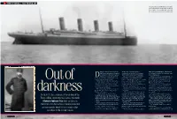 On April 15, the Centenary of the Sinking of the Titanic Will Be