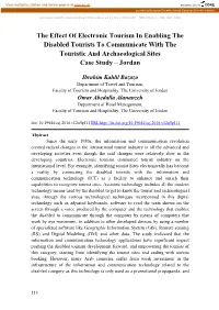 The Effect of Electronic Tourism in Enabling the Disabled Tourists to Communicate with the Touristic and Archaeological Sites Case Study – Jordan