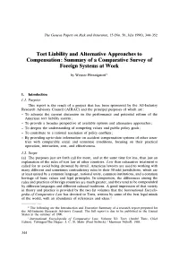 Tort Liability and Alternative Approaches to Compensation: Summary of a Comparative Survey of Foreign Systems at Work
