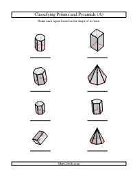 Geometry Worksheet -- Classifying Prisms and Pyramids