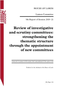 Review of Investigative and Scrutiny Committees: Strengthening the Thematic Structure Through the Appointment of New Committees