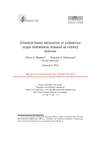 Schedule-Based Estimation of Pedestrian Origin-Destination Demand in Railway