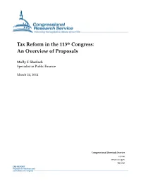 Tax Reform in the 113Th Congress: an Overview of Proposals