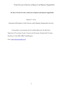 The Role of Frontal Executive Functions in Hypnosis and Hypnotic Suggestibility