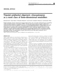 Tripodal Polyhedral Oligomeric Silsesquioxanes As a Novel Class of Three-Dimensional Emulsifiers