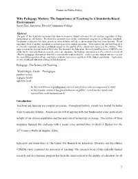 Why Pedagogy Matters: the Importance of Teaching in a Standards-Based Environment Susan Entz, Instructor, Hawaii Community College