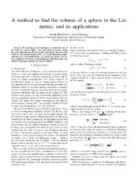 A Method to Find the Volume of a Sphere in the Lee Metric, and Its