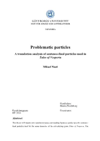 Problematic Particles