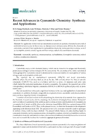 Recent Advances in Cyanamide Chemistry: Synthesis and Applications