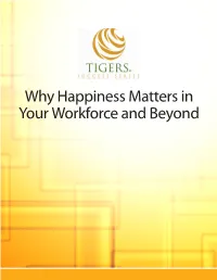 Why Happiness Matters in Your Workforce and Beyond 1