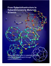 From Cyberinfrastructure to Cyberdiscovery in Materials Science