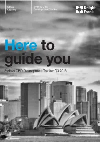 Sydney CBD Development Tracker Q3 2016 Introduction the Balance Shifts