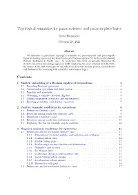 Topological Semantics for Paraconsistent and Paracomplete Logics