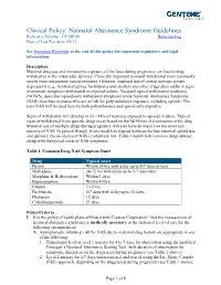 Clinical Policy: Neonatal Abstinence Syndrome Guidelines Reference Number: CP.MP.86 Revision Log Date of Last Revision: 09/21