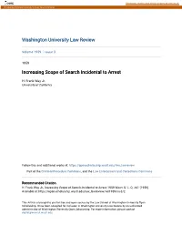 Increasing Scope of Search Incidental to Arrest