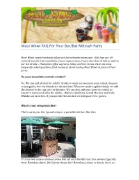 Maui Wowi FAQ for Your Bar/Bat Mitzvah Party