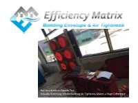 Not Just Another Façade Test. Actually Achieving Whole Building Air Tightness Makes a Huge Difference