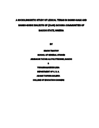Sangh-Ghshi Dialects of (Zaar) Sayawa Communities Of