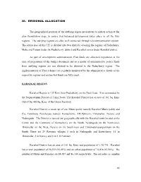 XI. REGIONAL ALLOCATION the Geographical Position of The