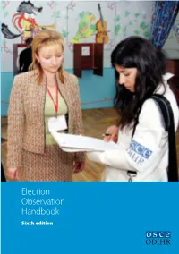 Election Observation Handbook, Sixth Edition, 2010
