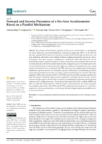 Forward and Inverse Dynamics of a Six-Axis Accelerometer Based on a Parallel Mechanism
