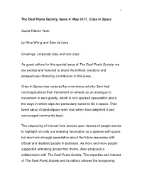 May 2017, Crips in Space Guest Editors' Note by Alice Wong and Sam De Leve Greetings, Corpore