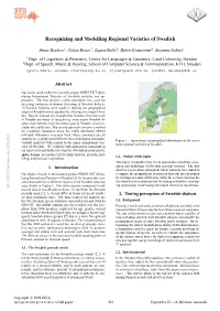 Recognizing and Modelling Regional Varieties of Swedish