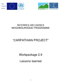 “CARPATHIAN PROJECT” Workpackage 2.9 Lessons Learned