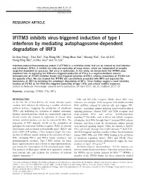 IFITM3 Inhibits Virus-Triggered Induction of Type I Interferon by Mediating Autophagosome-Dependent Degradation of IRF3