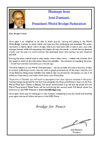 Message from José Damiani, President, World Bridge Federation