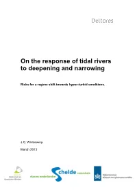 On the Response of Tidal Rivers to Deepening and Narrowing