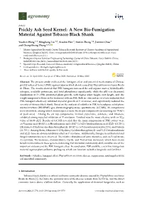 Prickly Ash Seed Kernel: a New Bio-Fumigation Material Against Tobacco Black Shank