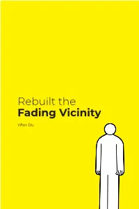 Rebuilt the Fading Vicinity