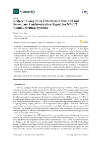 Reduced Complexity Detection of Narrowband Secondary Synchronization Signal for NB-Iot Communication Systems