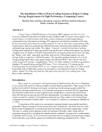 The Installation of Direct Water-Cooling Systems to Reduce Cooling Energy Requirements for High-Performance Computing Centers