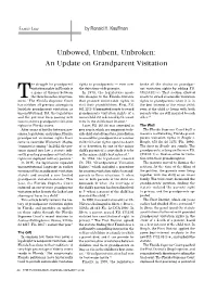 Unbowed, Unbent, Unbroken: an Update on Grandparent Visitation