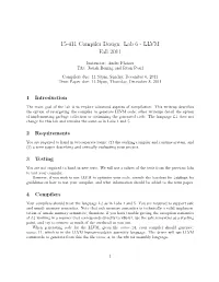 15-411 Compiler Design: Lab 6 - LLVM Fall 2011