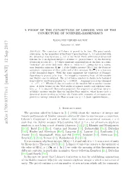 A Proof of the Conjecture of Lehmer