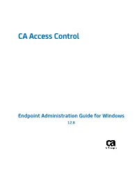 CA Access Control Endpoint Administration Guide for Windows