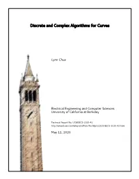 Discrete and Complex Algorithms for Curves