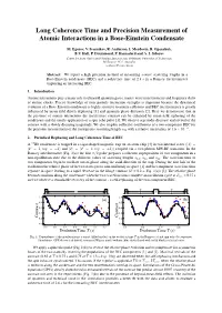 Long Coherence Time and Precision Measurement of Atomic Interactions in a Bose-Einstein Condensate
